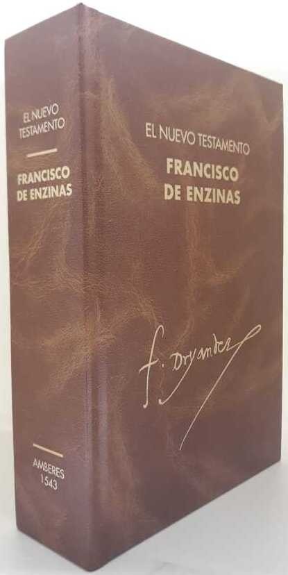 Nuevo Testamento Francisco de Enzinas. Amberes. 1543.
