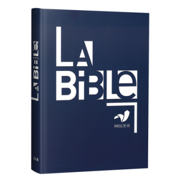 LA BIBLE. PAROLE DE VIE (BIBLIA EN FRANCES)
