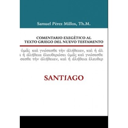16. Comentario exegético al texto griego del Nuevo Testamento: Santiago